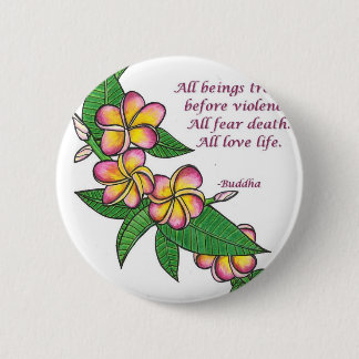 Badge Rond 5 Cm Citation de Bouddha
