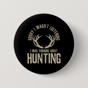 Badge Rond 5 Cm Citation De Chasse Drôle Dit Deer Venison Elk Hunt