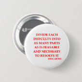 Badge Rond 5 Cm Citation de DESCARTES (Devant & derrière)