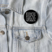 Badge Rond 5 Cm Citation de femmes radicales sur les droits des fe (En situation)
