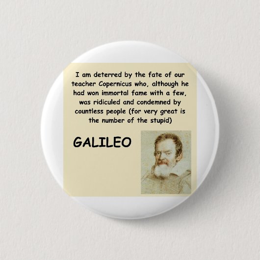 Badge Rond 5 Cm citation de Galilée (Devant)