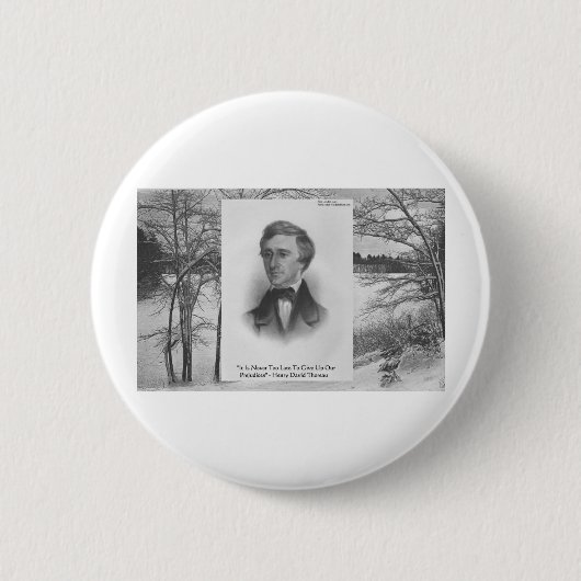 Badge Rond 5 Cm Citation de Henry David Thoreau (Devant)