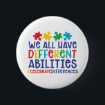 Badge Rond 5 Cm Citation de l'autisme motivationnel | Célébrer les<br><div class="desc">"Nous avons tous des capacités différentes #célébredifférences" bouton de Sensibilisation sur l'autisme. Une excellente façon de montrer votre soutien en portant ce bouton pour les promenades, les courses, les marathons, les collectes de fonds, les événements de bienfaisance à votre école, bureau etc. Parfait pour porter pendant le mois de la...</div>