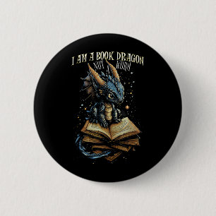 Badge Rond 5 Cm Citation De Livres Je Suis Un Dragon De Livre Pas