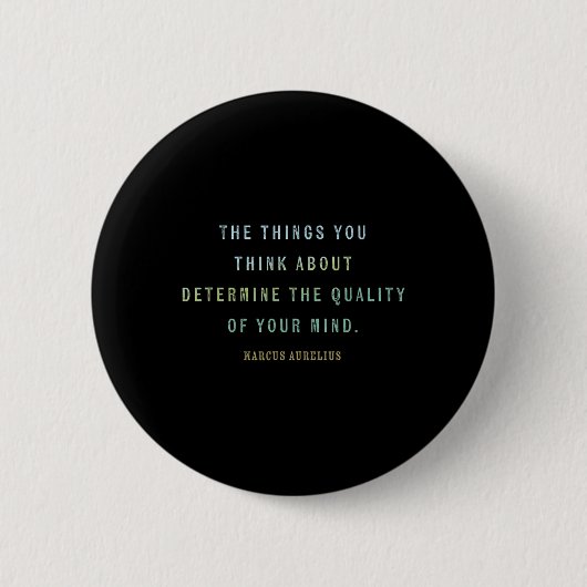 Badge Rond 5 Cm Citation De Marcus Aurelius, Mindset Motivational (Devant)