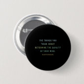 Badge Rond 5 Cm Citation De Marcus Aurelius, Mindset Motivational (Devant & derrière)