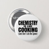 Badge Rond 5 Cm Citation de professeur de chimie amusante (Devant & derrière)