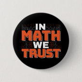 Badge Rond 5 Cm Citation de professeur de mathématiques - En Math  (Devant)