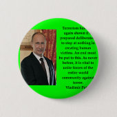 Badge Rond 5 Cm citation de putin (Devant)