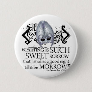 Badge Rond 5 Cm Citation de Romeo et de Juliet