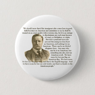 Badge Rond 5 Cm Citation de Teddy Roosevelt