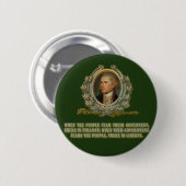 Badge Rond 5 Cm Citation de Thomas Jefferson : Gouvernement et les (Devant & derrière)