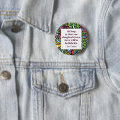 Badge Rond 5 Cm Citation de Tolstoy (En situation)