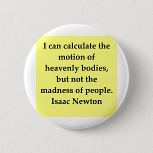 Badge Rond 5 Cm citation d'Isaac Newton