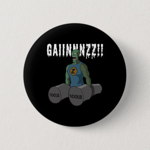 Badge Rond 5 Cm Citation Drôle Bodybuilding Gym-zombies veut un ga