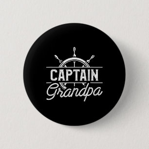 Badge Rond 5 Cm Citation drôle de capitaine grand-père pour bateau
