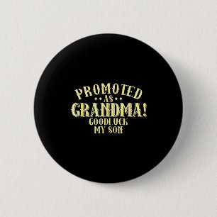 Badge Rond 5 Cm Citation drôle de promotion de nouvelle grand-mère