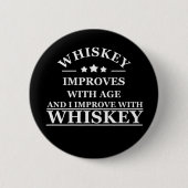 Badge Rond 5 Cm citation drôle de whiskey (Devant)