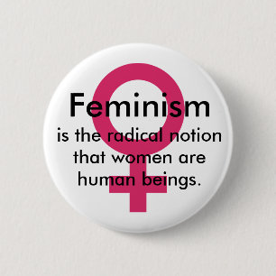 Badge Rond 5 Cm Citation du féminisme