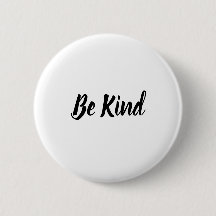 Citation Être Gentil Typographie Mignonne Bouton