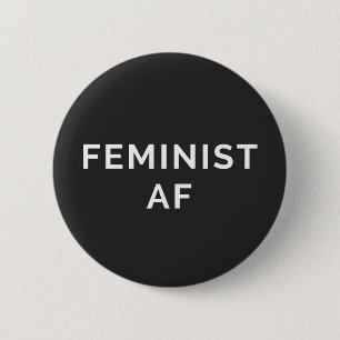 Badge Rond 5 Cm Citation féministe AF