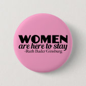 Badge Rond 5 Cm Citation féministe de Ruth Bader Ginsburg (Devant)