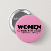 Badge Rond 5 Cm Citation féministe de Ruth Bader Ginsburg (Devant & derrière)
