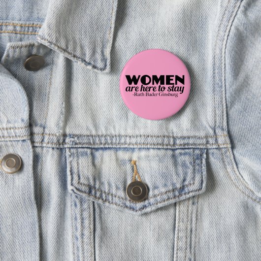 Badge Rond 5 Cm Citation féministe de Ruth Bader Ginsburg (En situation)