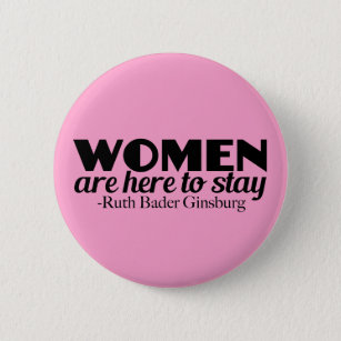 Badge Rond 5 Cm Citation féministe de Ruth Bader Ginsburg