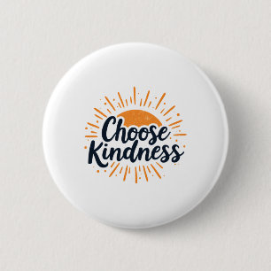 Badge Rond 5 Cm Citation Inspirante Choisir La Gentillesse' Sur Un