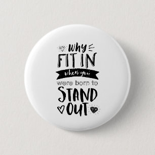 Badge Rond 5 Cm Citation Inspirationnelle Pourquoi S'Ajuster À La 