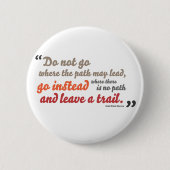 Badge Rond 5 Cm Citation inspirée (Devant)