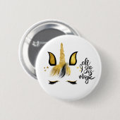 Badge Rond 5 Cm Citation magique Unicorn (Devant & derrière)