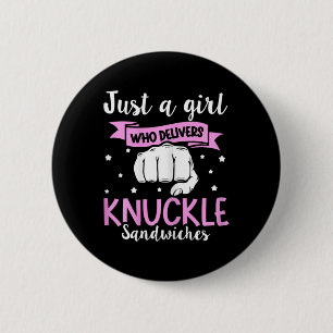 Badge Rond 5 Cm Citation Sandwich Knuckle Pour Une Sandwich Girl K