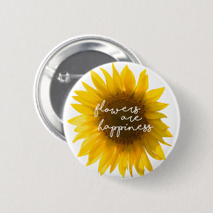 Badge Rond 5 Cm Citation tournesol "les fleurs sont le bonheur"