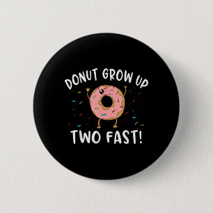 Badge Rond 5 Cm Citez la citation drôle de pun anniversaire 2ème a