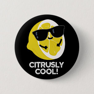 Badge Rond 5 Cm Citrus amusant Cool Citrus Pun Dark BG
