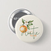 Badge Rond 5 Cm Citrus Little Cutie Baby Shower Auntie To Be (Devant & derrière)