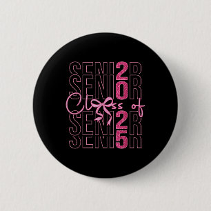 Badge Rond 5 Cm Cl Of 2025 Coquette Graduation Senior 2025 Retour