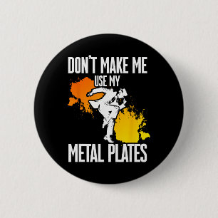 Badge Rond 5 Cm Claquez dans vos mains, ne me faites pas utiliser