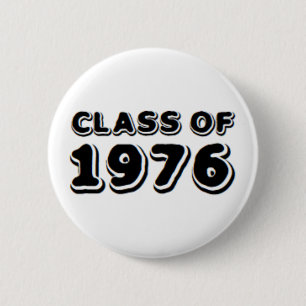 Badge Rond 5 Cm classe de 1976