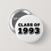 Badge Rond 5 Cm classe de 1993 (Devant & derrière)