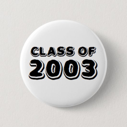 Badge Rond 5 Cm classe de 2003 (Devant)