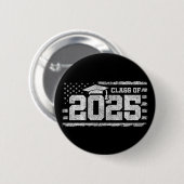 Badge Rond 5 Cm Classe de 2025 Graduation American Flag Senior 202 (Devant & derrière)