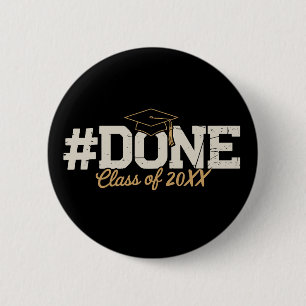 Badge Rond 5 Cm Classe personnalisée de fin d'études en or Diplômé