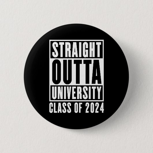 Badge Rond 5 Cm Classe Universitaire Straight Outta De 2024 (Devant)