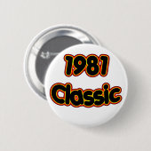 Badge Rond 5 Cm Classique 1981 (Devant & derrière)