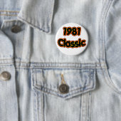 Badge Rond 5 Cm Classique 1981 (En situation)