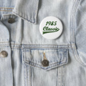 Badge Rond 5 Cm Classique 1985 (En situation)
