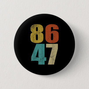 Badge Rond 5 Cm Clic Retro Vintage 80s Style 86 47 Anti Trump